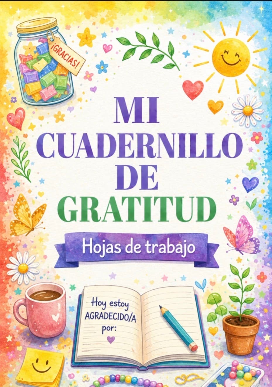 Cuadernillo MI CUADERNILLO DE GRATITUD